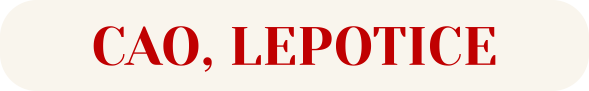 Cao, Lepotice