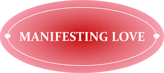 Manifesting love