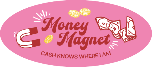 Money Magnet